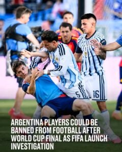 SHOCKING NEWS: Argentina Player Could Be Banned From Football After World Cup Final... SEE MORE | 1784960704310-240x300 SHOCKING NEWS: Argentina Player Could Be Banned From Football After World Cup Final... SEE MORE - Uncategorize