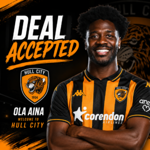 DEAL ACCEPTED: SHOCKING NEWS – Hull City Have Just Signed Defender Ola Aina from Nottingham Forest Hull City have reportedly completed a stunning transfer by securing the signing - Hull city 