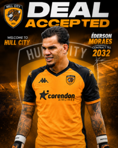 DEAL ACCEPTED: A Stunning New Move – Hull City Have Just Signed Goalkeeper Ederson Moraes from Manchester City Until 2032 Hull City have reportedly completed one of the most surprising transfer deals of the summer, | file_00000000859071fd9f38aa86453ef05b-240x300 DEAL ACCEPTED: A Stunning New Move – Hull City Have Just Signed Goalkeeper Ederson Moraes from Manchester City Until 2032 Hull City have reportedly completed one of the most surprising transfer deals of the summer, - Hull city