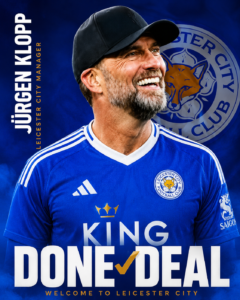 DEAL ACCEPTED: Leicester City Has Announced the Appointment of Jürgen Klopp as Their New Manager.....See More Leicester City have reportedly completed one of the most sensational managerial appointments in recent football history, with Jürgen Klopp announced | file_0000000091887246aac84c4a32f3d7e5-240x300 DEAL ACCEPTED: Leicester City Has Announced the Appointment of Jürgen Klopp as Their New Manager.....See More Leicester City have reportedly completed one of the most sensational managerial appointments in recent football history, with Jürgen Klopp announced - Uncategorize