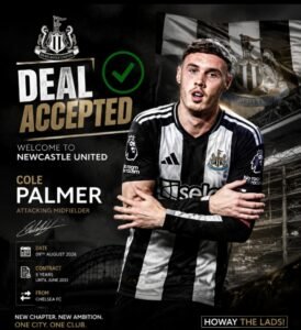 DEAL ACCEPTED: Newcastle united has officially complete a stunning deal to sign a new attacking midfielder Cole Palmer from c…. See more | Screenshot_20260809-123027_1-274x300 DEAL ACCEPTED: Newcastle united has officially complete a stunning deal to sign a new attacking midfielder Cole Palmer from c…. See more - Uncategorize