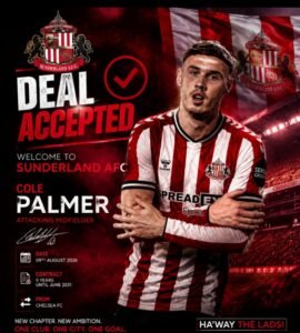 DEAL ACCEPTED: Sunderland AFC has officially complete a stunning deal to sign a new attacking midfielder Cole Palmer from c…. See more | Screenshot_20260810-041543_1-270x300 DEAL ACCEPTED: Sunderland AFC has officially complete a stunning deal to sign a new attacking midfielder Cole Palmer from c…. See more - Uncategorize