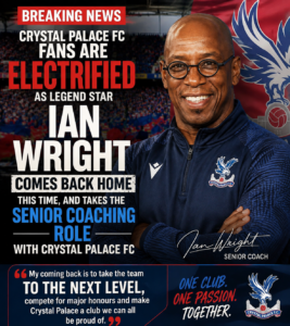 BREAKING NEWS: Crystal Palace FC Fans are Electrified as Legend Star Ian Wright Comes back Home this time, and takes the senior coaching role with Crystal Palace FC and explained that his coming back is to take the team To….see more - Uncategorize 