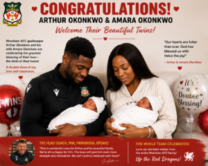 CONGRATULATIONS:  Wrexham AFC superstar Arthur Okonkwo And his wife Amara Okonkwo announced The birth of their twins the current head coach and the entire team made mention of……. View more - Uncategorize 