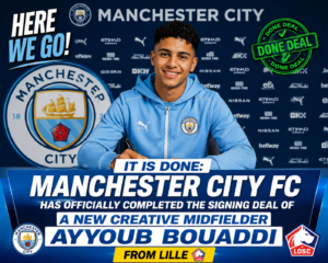 IT IS DONE : Manchester City FC Has Officially completed the signing deal of a new Creative Midfielder Ayyoub Bouaddi from.... see more - Uncategorize 