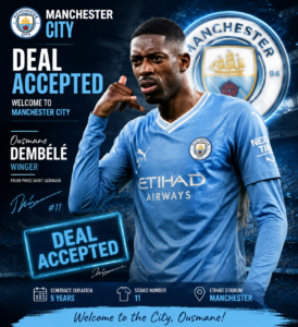 DEAL ACCEPTED: Manchester City has officially complete a stunning deal to sign a new  central  forward ousmane dembele from P…. See more - Uncategorize 