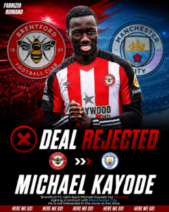 DEAL REJECTED: Brentford FC Right-back Michael Kayode has just rejected signing contract with....see more - Uncategorize 