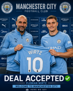 DEAL ACCEPTED: Manchester City FC has officially completed a deal to sign a talented midfielder Florian Wirtz from.... see more - Uncategorize 