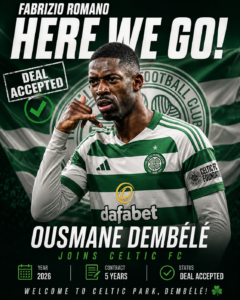 DEAL ACCEPTED: Celtics FC has officially complete a deal to sign a talented Winger ousmane dembele from…. See more - Uncategorize 