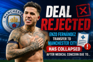 DEAL REJECTED: Enzo Fernández Transfer to Manchester City has collapsed after medical concern due to.... see more - Uncategorize 