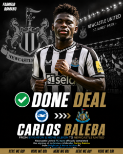 DONE DEAL: Newcastle United FC Has Officially completed the signing deal of a new Defensive Midfielder Carlos Baleba from.... see more - Uncategorize 