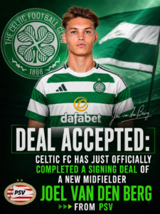 DEAL ACCEPTED: Celtic FC has just officially completed a signing deal of a new midfielder Joel van den Berg from...see more - Uncategorize 